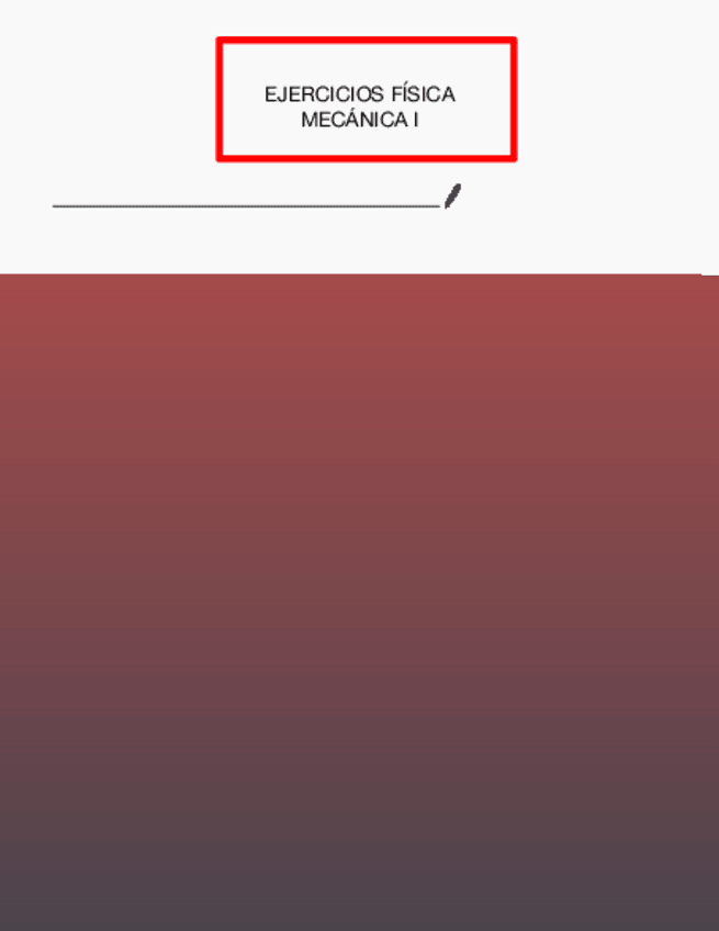 Miniatura del documento Ejercicios-Mecanica-1.pdf