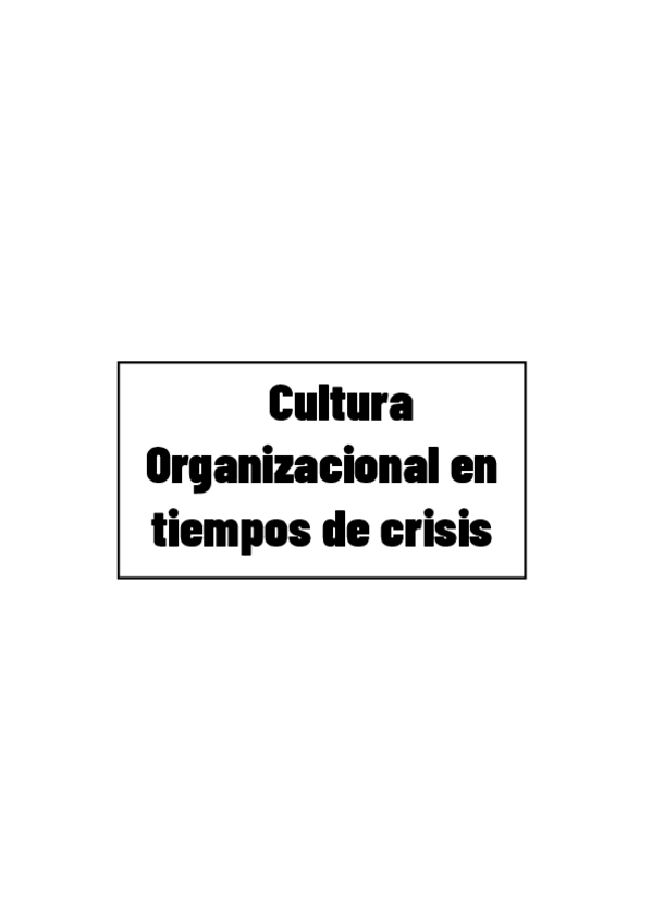 Miniatura del documento CULTURA-ORGANIZACIONAL-EN-TIEMPOS-DE-CRISIS.pdf