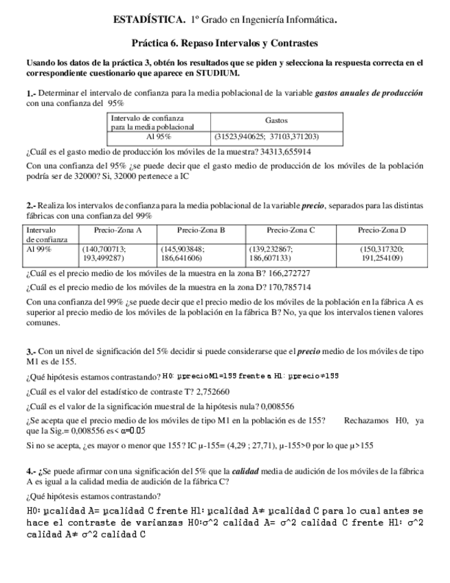 Miniatura del documento Practica06CuestionarioIntervalosContrastesenunciados-2.pdf