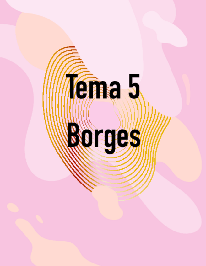 Miniatura del documento Tema-5-Borges.pdf