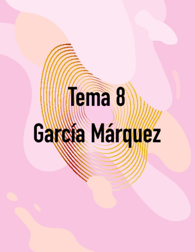 Miniatura del documento Tema-8-Garcia-Marquez.pdf