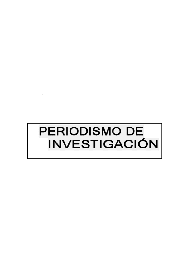 Miniatura del documento PERIODISMODEINVESTIGACION.pdf