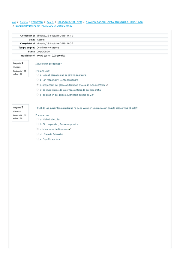 Miniatura del documento EXAMEN-PARCIAL-OFTALMOLOGIA-CURSO-19-20-revisio-dintents.pdf