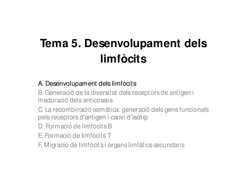 Miniatura del documento Tema-5.-Desenvolupament-dels-limfocits.pdf