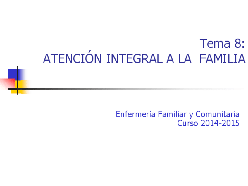 Miniatura del documento T8 ATENCIÓN INTEGRAL A LA FAMILIA 2014.pdf
