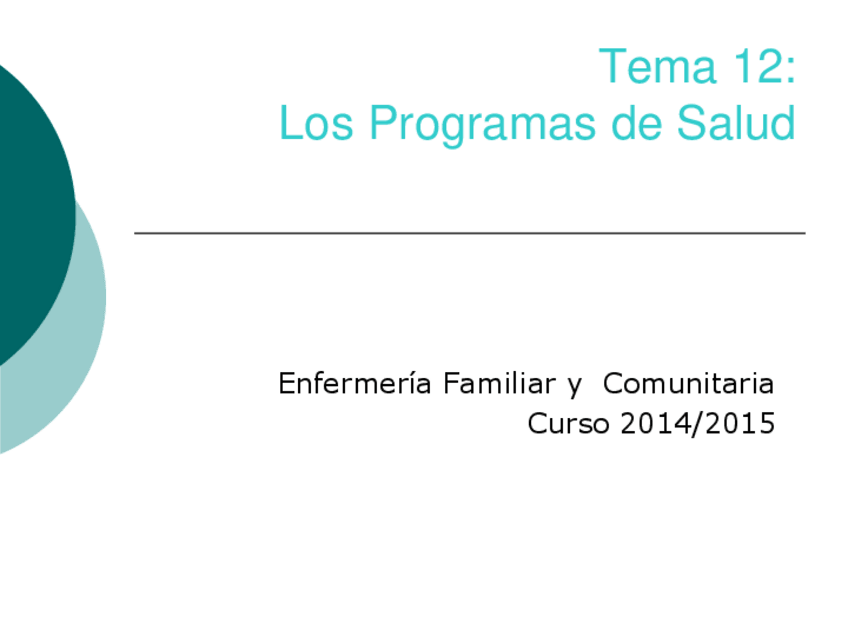 Miniatura del documento Tema 12 Los Programas de Salud 2014.pdf