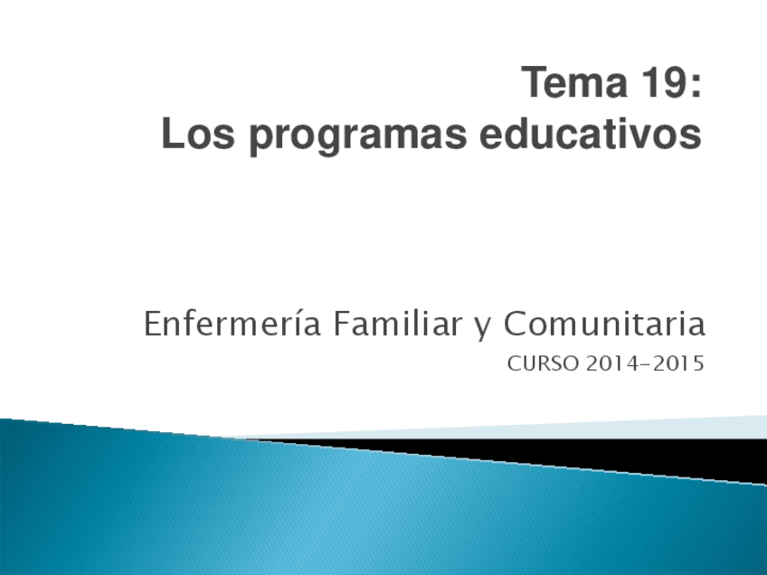 Miniatura del documento Tema 19_Los programas educativos 2014.pdf