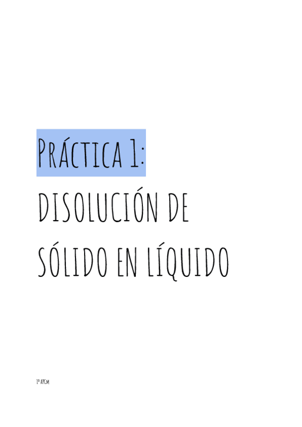 Miniatura del documento PRACTICA-1-DISOLUCION-SOLIDO-LIQUIDO.pdf