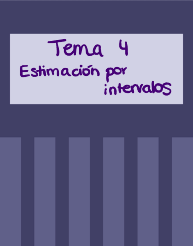 Miniatura del documento Tema-4-Estimacioun-por-intervalos.pdf