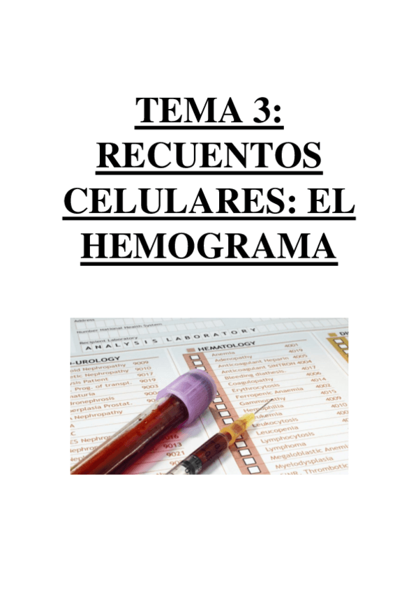 Miniatura del documento TEMA 3 - RECUENTOS CELULARES. EL HEMOGRAMA.pdf