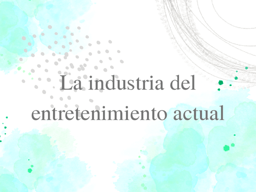 Miniatura del documento industria-del-entretenimiento.pdf