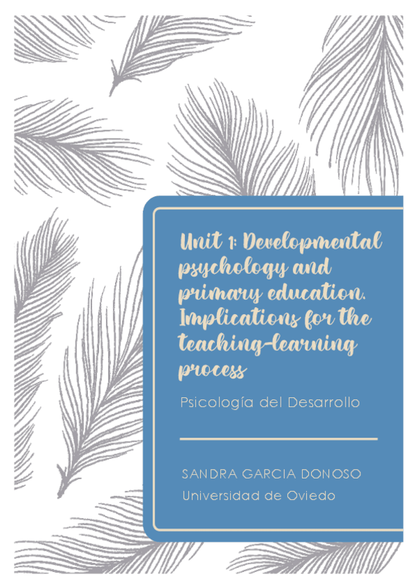 Miniatura del documento U1-Developmental-psychology-and-primary-education.-Implications-for-the-teaching-learning-process.pdf