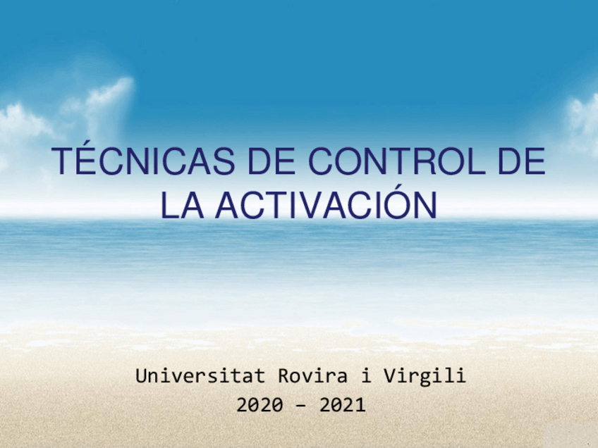 Miniatura del documento TEMA-6-Tecnicas-de-control-de-la-activacion2021.pdf