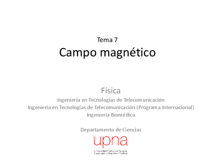 Miniatura del documento Tema-7.-Campo-Magnetico.pdf