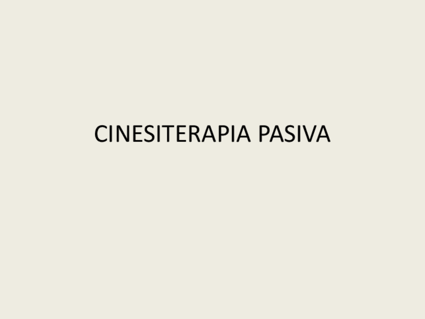 Miniatura del documento CINESITERAPIA-PASIVA.pdf