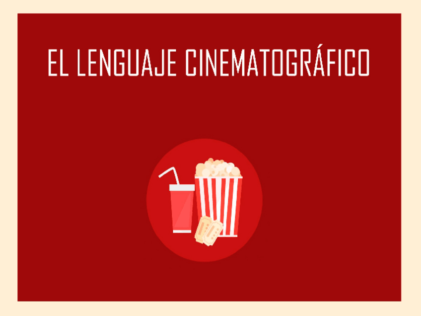 Miniatura del documento EL-LENGUAJE-CINEMATOGRAFICOPYTA-IGrupo-B.-1.pdf