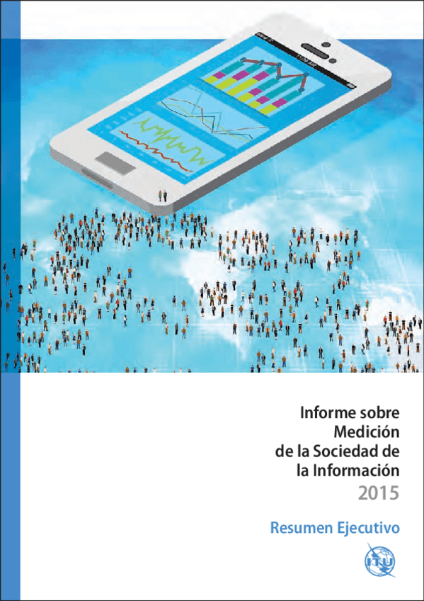 Miniatura del documento Informe-sobre-medicion-de-la-Sociedad-de-la-Informacion-2015.pdf
