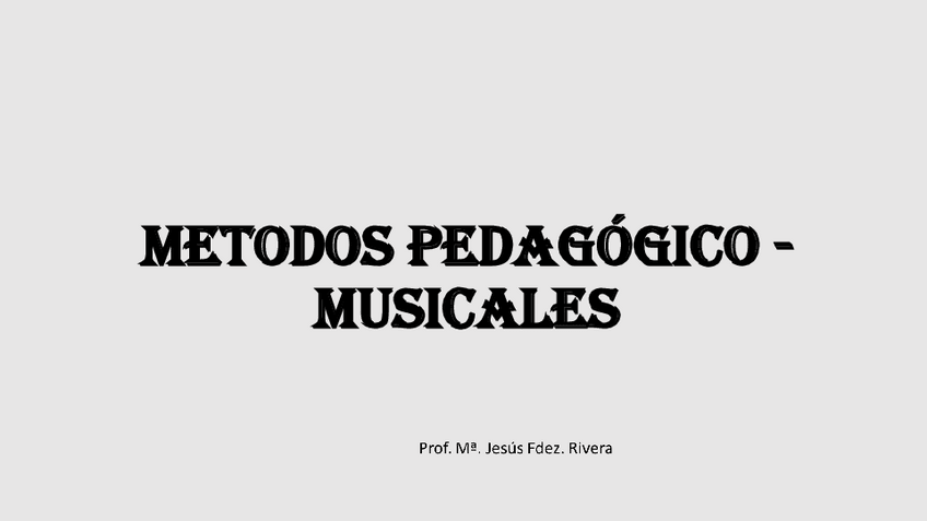 Miniatura del documento Tema-4.-1.-Metodos-Pedagogico-Musicales.pdf