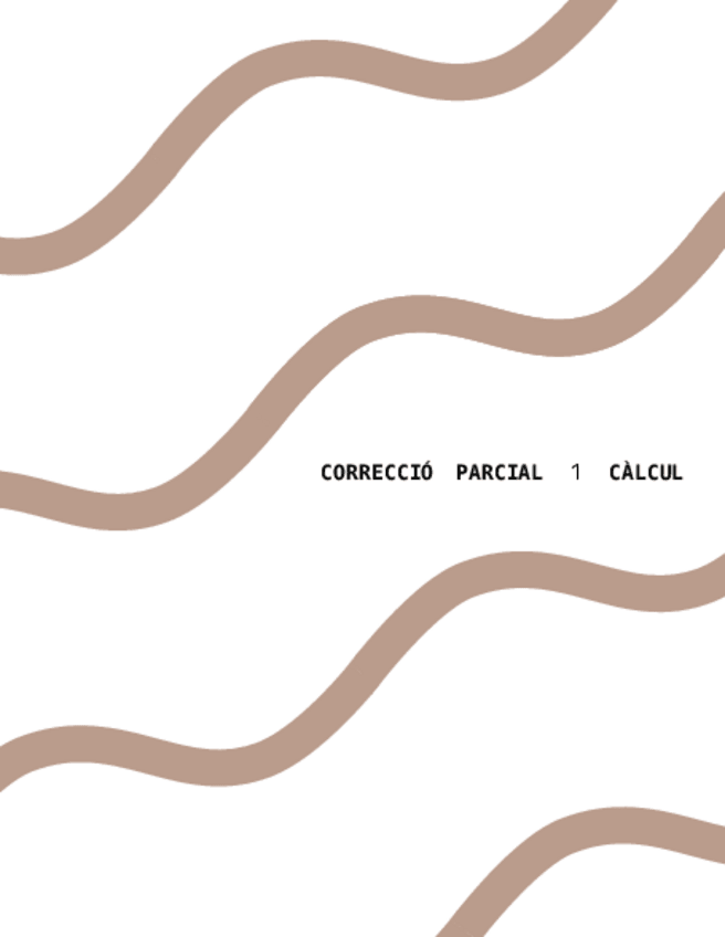 Miniatura del documento CorreccioParcial1Calcul.pdf
