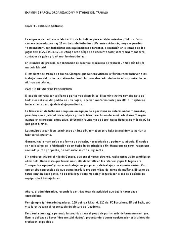 Miniatura del documento EXAMEN-2-PARCIAL-ORGANIZACION-Y-METODOS-DEL-TRABAJO.pdf