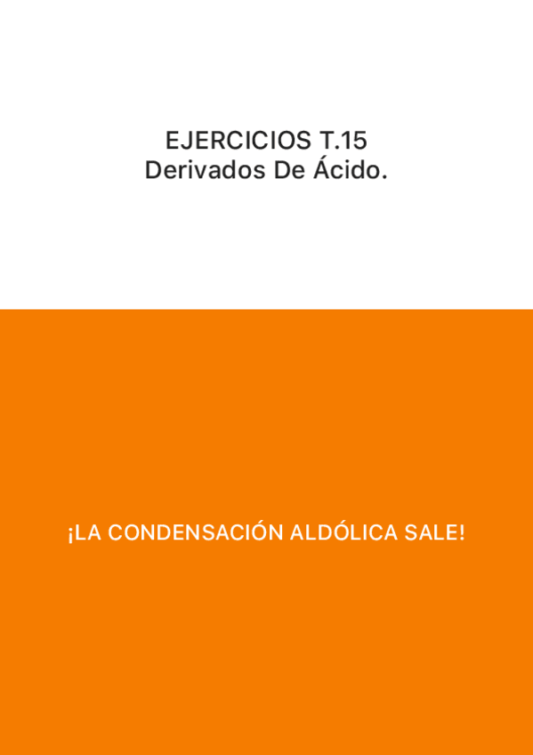 Miniatura del documento EJERCICIOS T.15 Derivados De Ácido..pdf