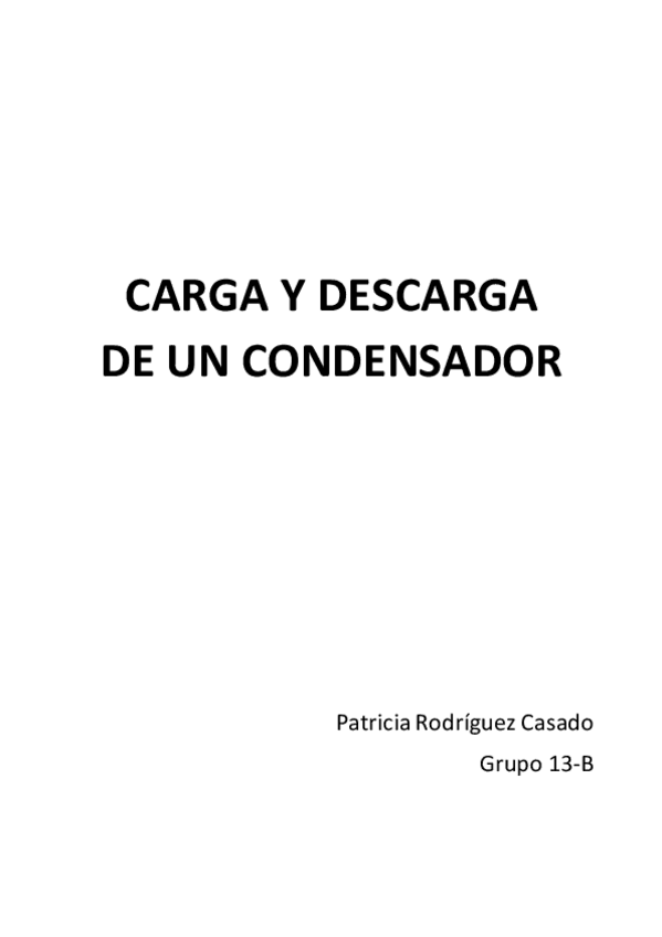 Miniatura del documento Informe-Carga-y-Descarga-de-un-condensador.pdf