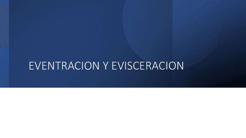 Miniatura del documento CIRUGIA-EVENTRACION-Y-EVISCERACION.pdf