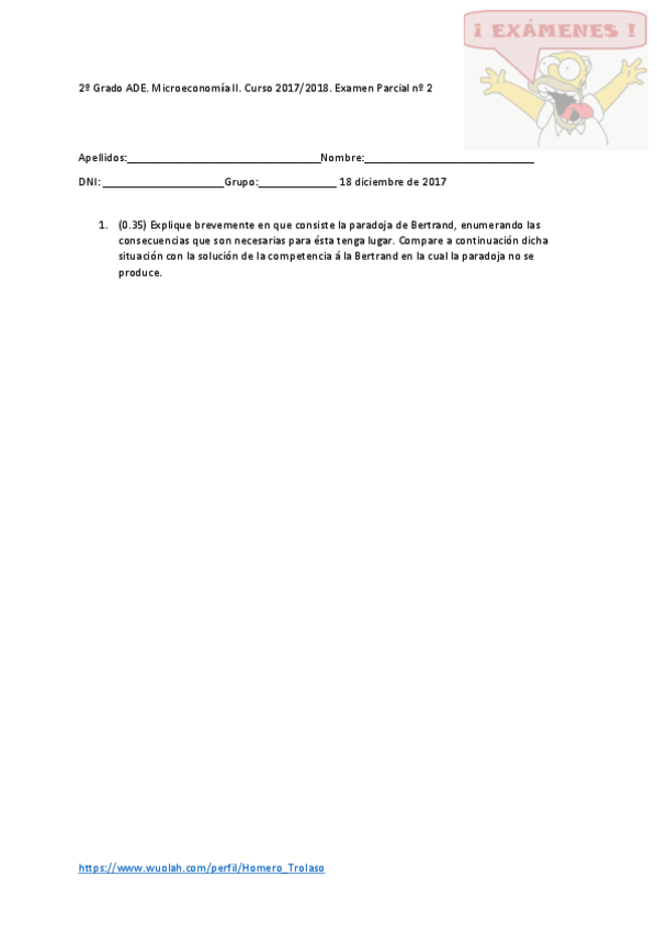 Miniatura del documento 2 Grado ADE  Microeconomía II Curso 2017-2018 Examen Parcial n 2.pdf