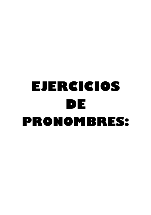 Miniatura del documento EJERCICIOS-DE-PRONOMBRES.pdf