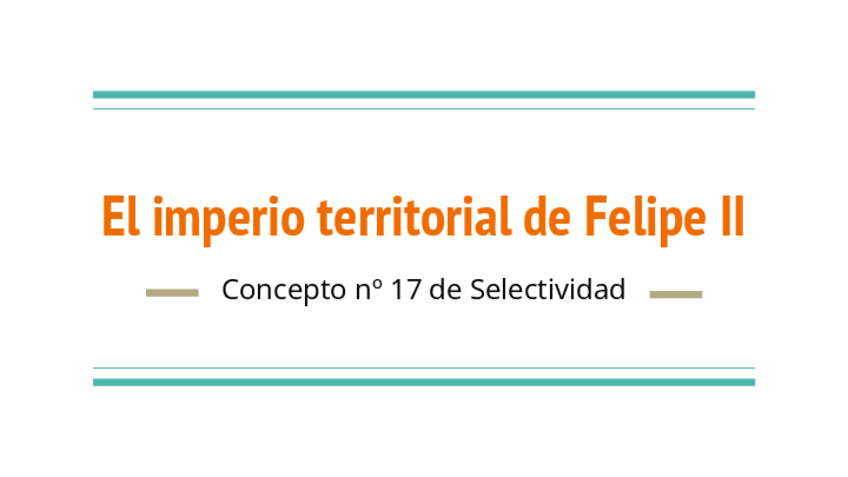 Miniatura del documento El-imperio-territorial-de-Felipe-II.pdf