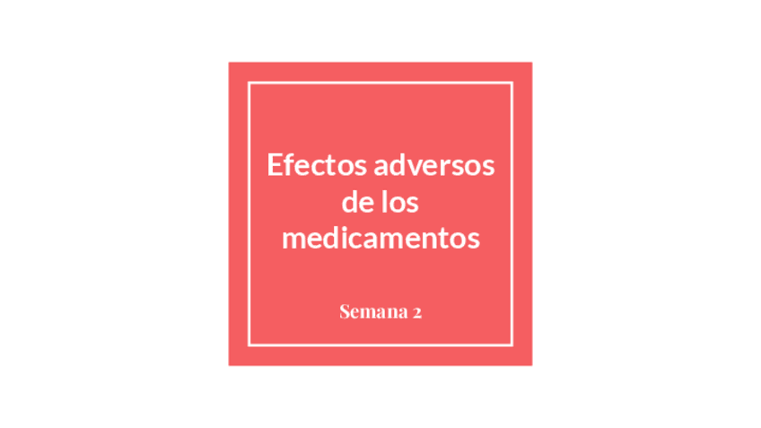 Miniatura del documento Efectos-adversos-de-los-medicamentos.pdf