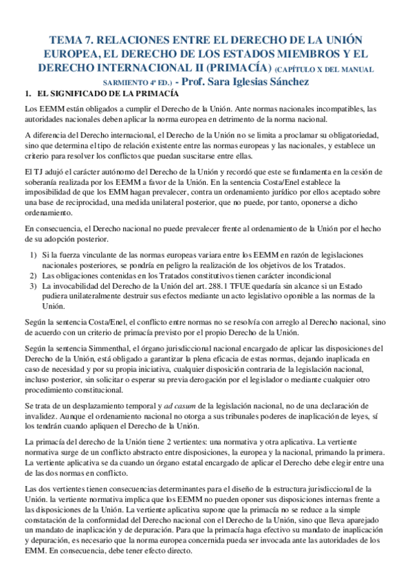 Miniatura del documento Tema-7.-Relaciones-entre-el-Derecho-de-la-Union-Europea-el-Derecho-de-los-Estados-Miembros-y-el-Derecho-Internacional-II-primacia.pdf