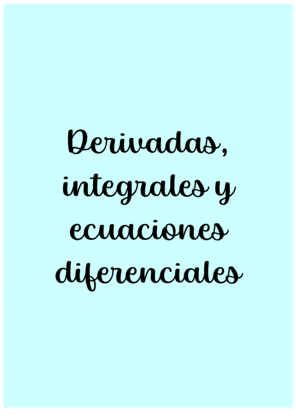 Miniatura del documento Derivadas-integrales-y-ecuaciones-diferenciales.pdf