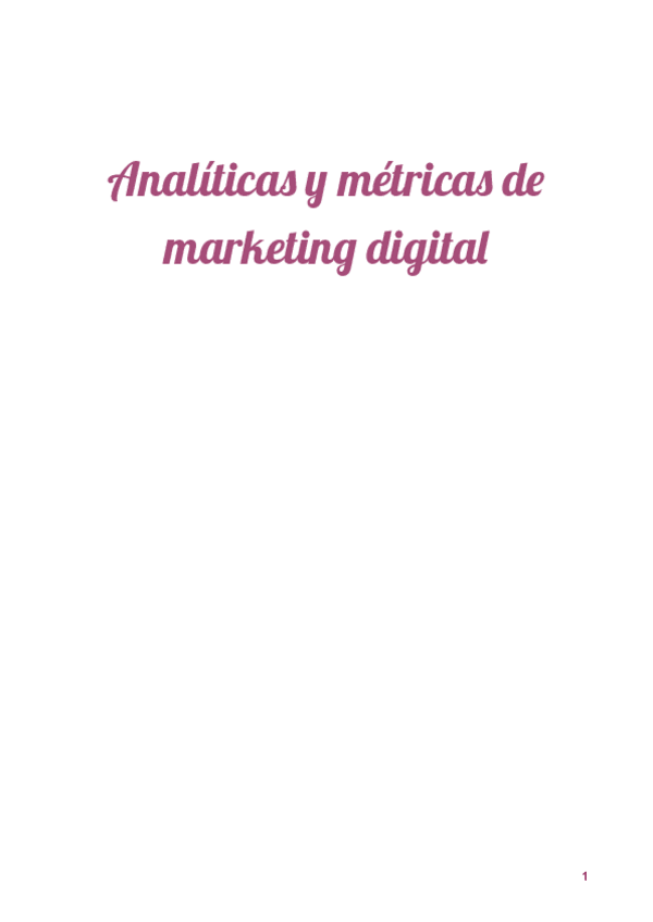 Miniatura del documento APUNTES-ANALITICAS-Y-METRICAS-DE-MARKETING-DIGITAL.pdf
