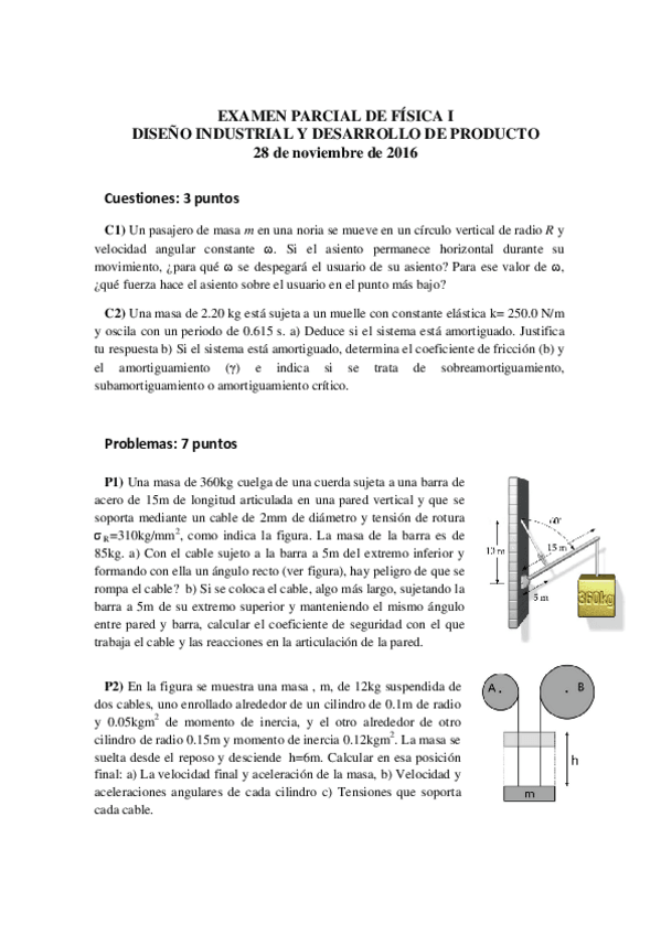 Miniatura del documento Soluciones del Examen Parcial de Física I (Diseño Industrial 2016) Redux.pdf