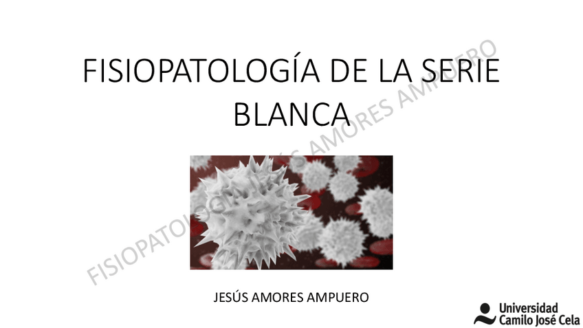 Miniatura del documento fisiopatologia-de-la-serie-blanca.pdf