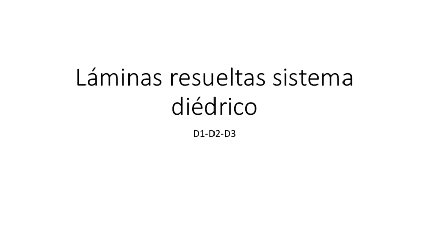 Miniatura del documento Laminas-resueltas-sistema-diedrico.pdf
