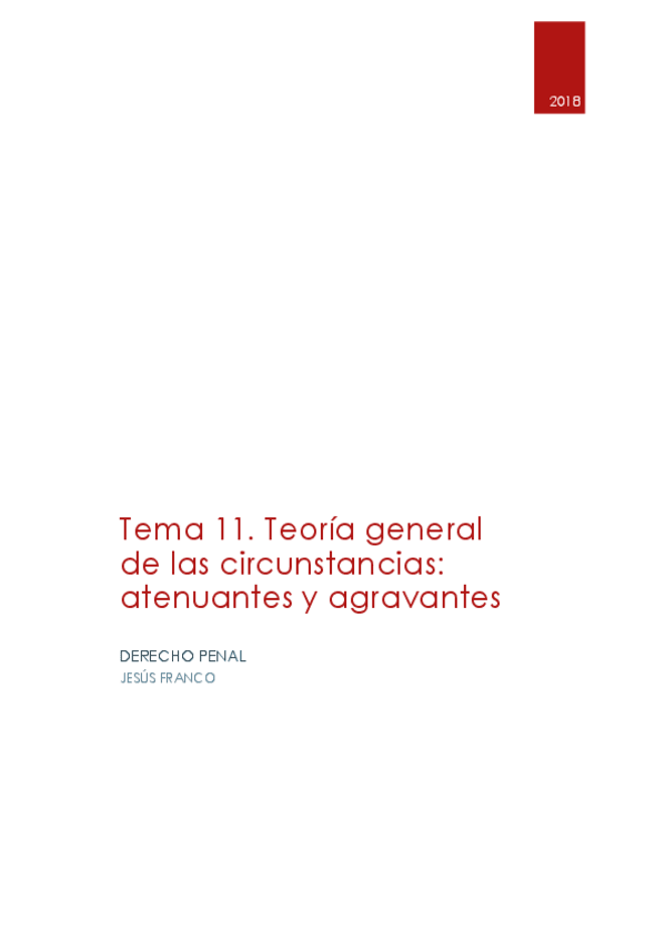 Miniatura del documento Tema 11. Teoría general de las circunstancias. Atenuantes y agravantes.pdf