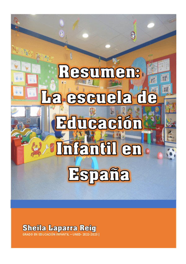 Miniatura del documento Resumen-COMPLETO-La-escuela-de-educacion-infantil-en-Espana-Sheila-Laparra-Reig.pdf