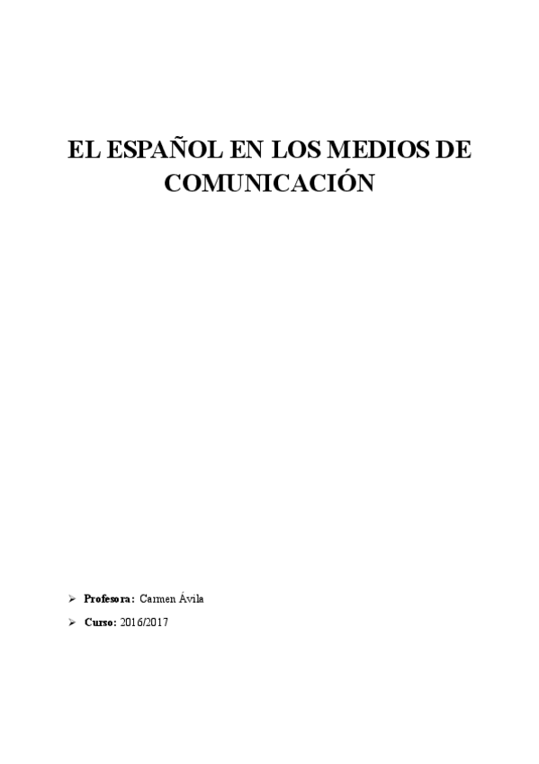 Miniatura del documento Apuntes de Español en los medios de comunicación.pdf