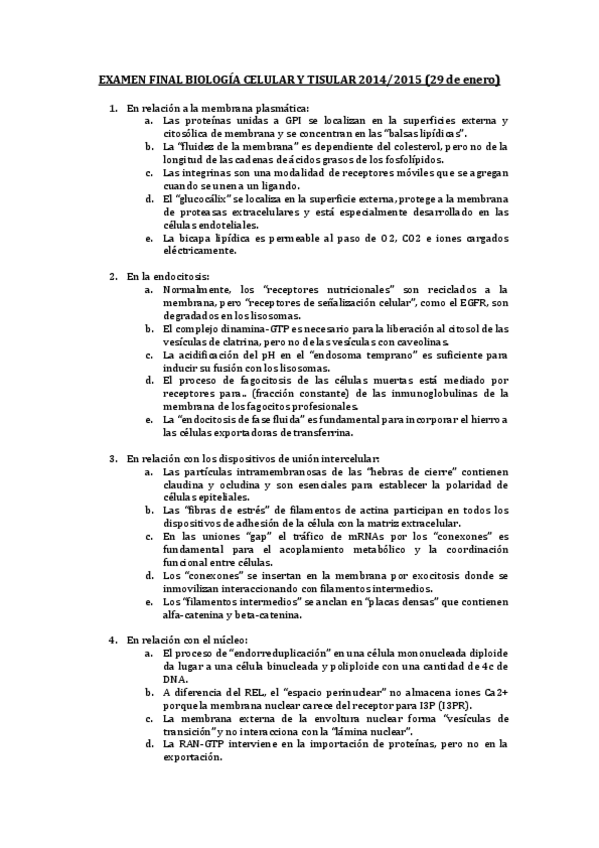 Miniatura del documento EXAMEN-FINAL-BIOLOGIA-CELULAR-Y-TISULAR-2015.pdf