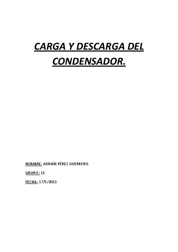 Miniatura del documento CARGA Y DESCARGA DEL CONDENSADOR.pdf