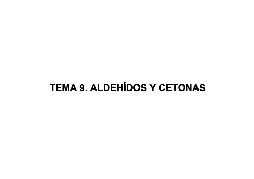 Miniatura del documento Tema-9.-Aldehidos-y-cetonas.pdf