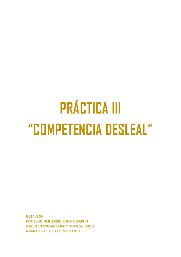 Miniatura del documento TERCERA-PRACTICA-3.-COMPETENCIA-DESLEAL.-NOTA-950.pdf