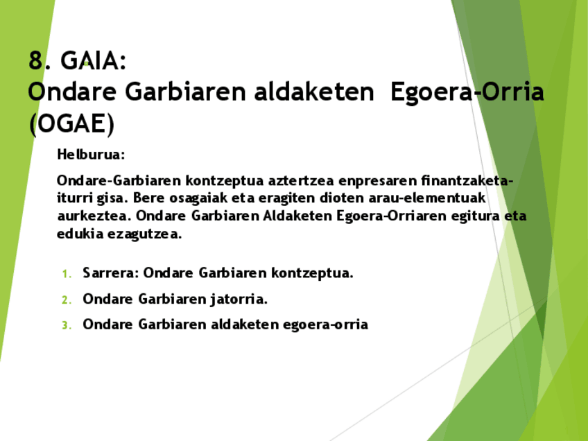 Miniatura del documento Diapositibak-8.-gaia-OGren-aldaketen-egoera-orria.pdf