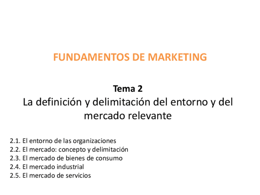 Miniatura del documento Tema-2-El-Entorno-y-el-Mercado.pdf
