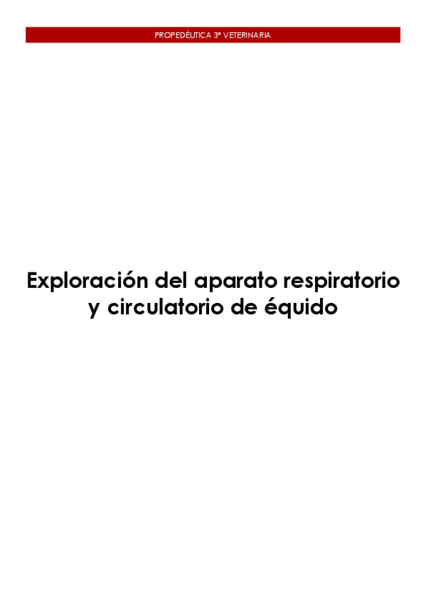 Miniatura del documento Tema-3-Exploracion-del-aparato-respiratorio-y-circulatorio-equidos.pdf