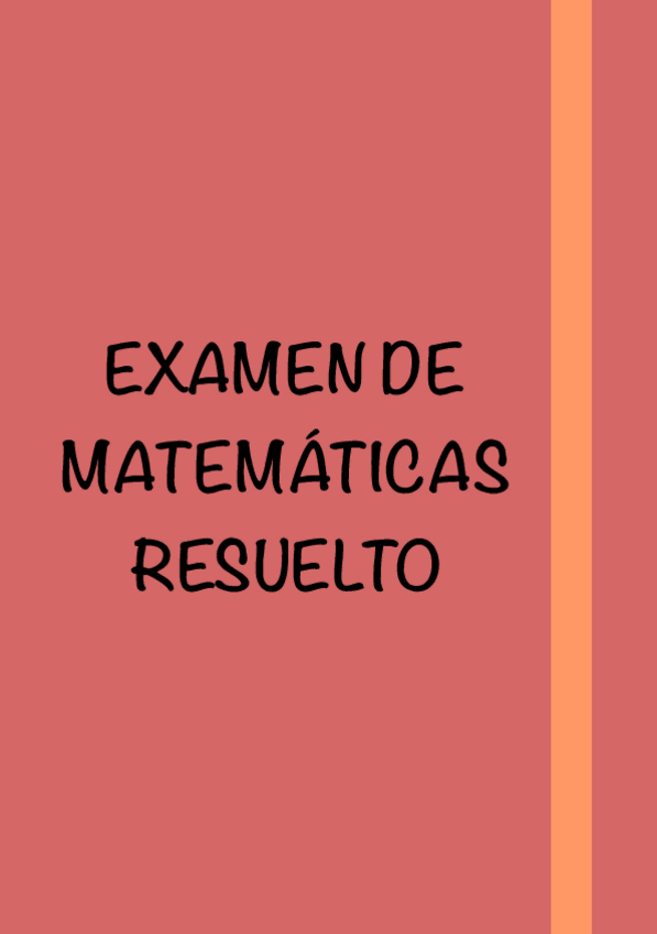 Miniatura del documento Examen-de-mates-resuelto.pdf