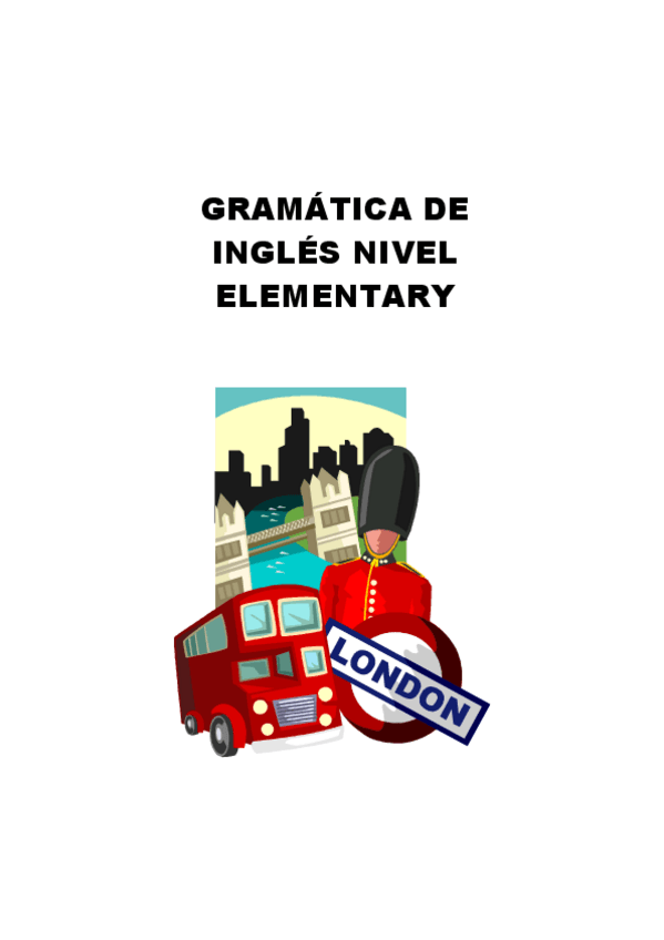 Miniatura del documento GRAMATICA INGLES nivel ELEMENTAL.pdf
