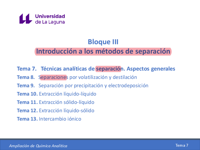 Miniatura del documento Tema7.MetodosSeparacion.Aspectosgenerales20-21.pdf